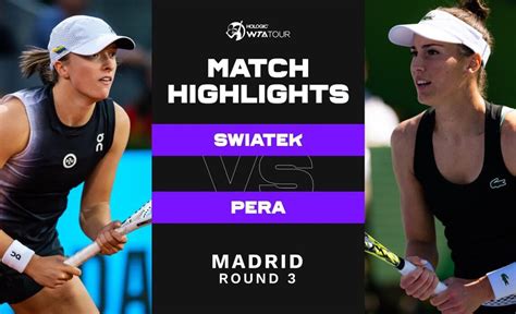 Iga Swiatek Vs Bernarda Pera Madrid Round Wta Match