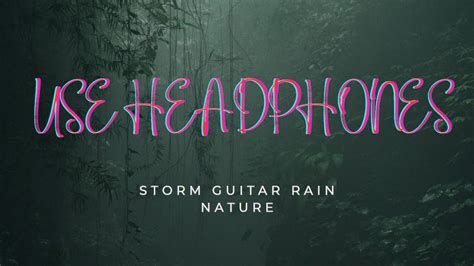 HEAVY RAIN AND STORM MUSIC TO OVERCOME FEAR MEDITATE RELAX