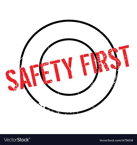 Safety First Rubber Stamp Royalty Free Vector Image