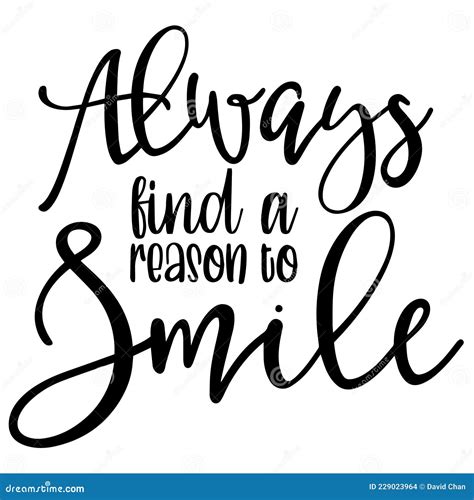 Always Find A Reason To Smile Inspirational Quotes Stock Vector