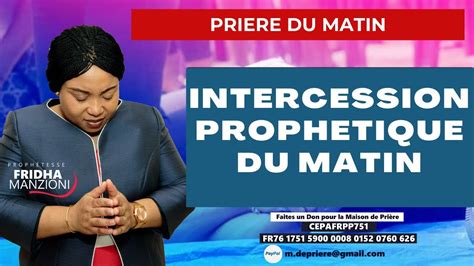 DEVANCER L AURORE PRIERE DU MATIN I INTERCESSION DU MATIN BY PROPH