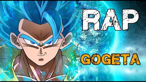 Rap De Gogeta Dragon Ball Super Doblecero Youtube