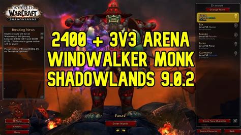 WindWalker Monk 2400mmr 3v3 Arena Shadowlands 9 0 2 PvP World Of