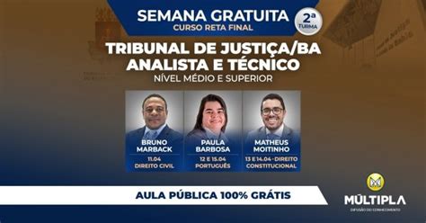 Semana Gratuita Curso Preparat Rio Para O Tribunal De Justi A Da Bahia