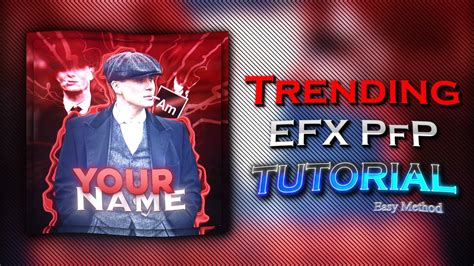 Trending Efx Pfp Tutorial Easy Method How To Make Pfp Like Pro