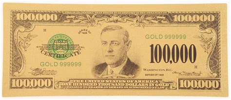 1928 $100,000 One Hundred Thousand Dollars Gold Certificate - Woodrow ...