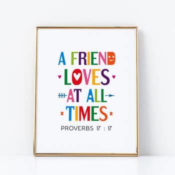 A Friend Loves At All Times Proverbs Printable Bible Verse Poster