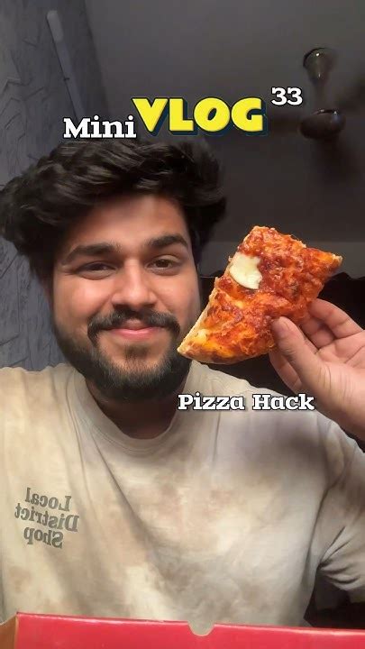 Ye 🍕pizza Hack Jarur Karna Minivlog Shortsviral Hacks Youtube