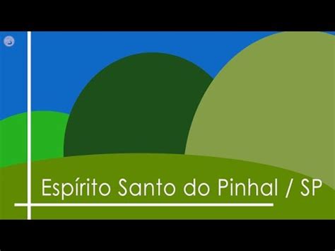 Esp Rito Santo Pinhal Sp Em Cantos Da Mantiqueira Youtube