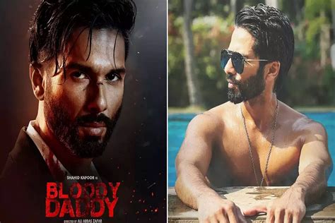 Bloody Daddy Star Cast Fees Shahid Kapoor Charged Crore For Ali