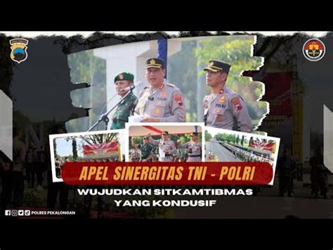 Kapolres Dan Dandim Pimpin Apel Sinergitas TNI Polri Di Kabupaten