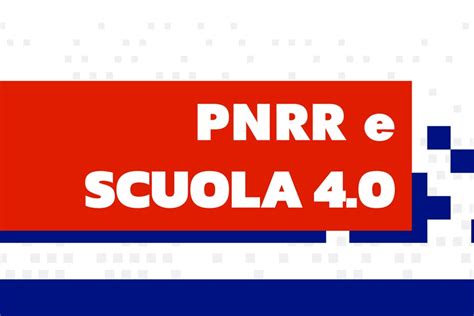 Pnrr E Scuola Gli Obblighi Previsti Dallaccordo Di Concessione