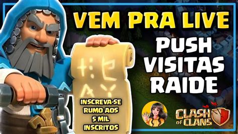 Live On Atacando Na Raide Do Clash Of Clans Youtube