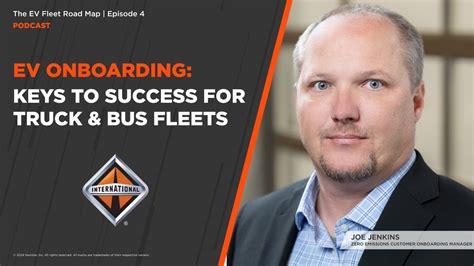 Electric Vehicle Onboarding The Keys To Success For Truck Fleets Youtube