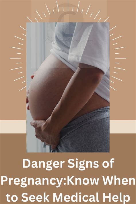 Danger Signs In Pregnancy Know When To Seek Medical Help