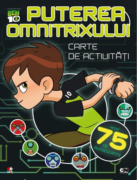 Carte De Activitati Cu Autocolante Puterea Omnitrixului Mihaela Banu