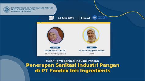 Kuliah Tamu Sanitasi Industri Pangan Tphp Ugm Youtube