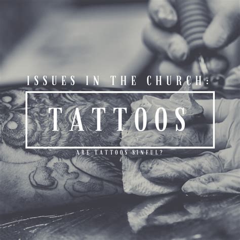 Are Tattoos Sinful? - Issues in the Church