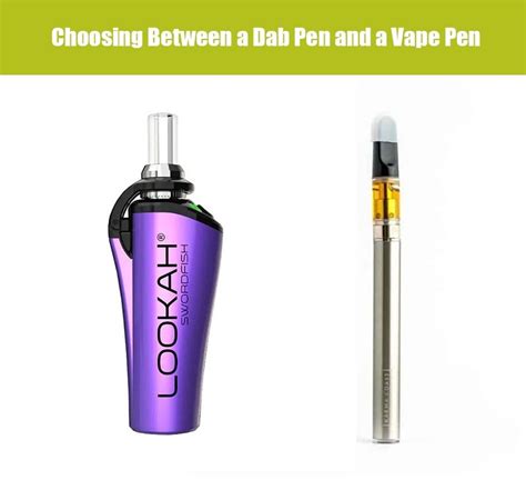 Dab Pen vs Vape Pen: What's the Difference? | LOOKAH