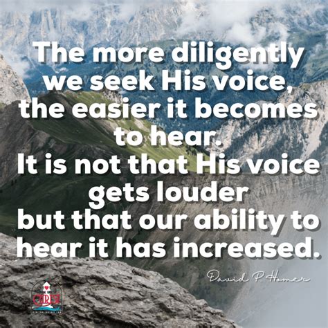 12 Quotes By David P Homer Hearing His Voice” The Voice Hearing