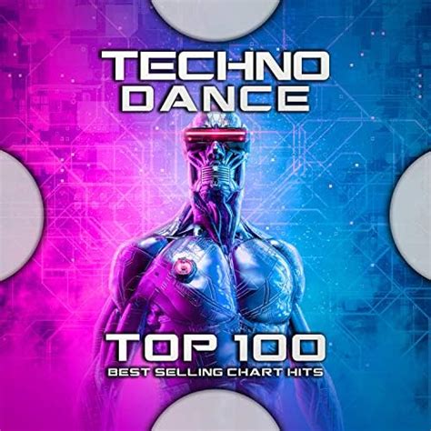 Play Techno Dance Top Best Selling Chart Hits By Techno Masters