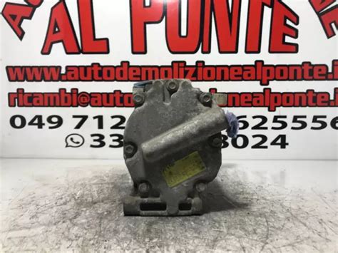 51747318 COMPRESSORE ARIA Condizionata Per FIAT PANDA VAN 33 1 2 GPL