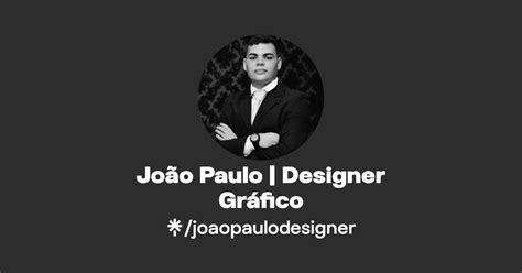 João Paulo Designer Gráfico Linktree