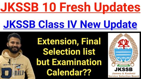 Jkssb 10 Fresh Updates Jkssb Class Iv Update Last Date Extend