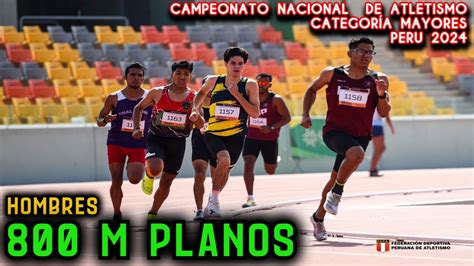 800 m Planos Hombres Campeonato Nacional de Atletismo Categoría