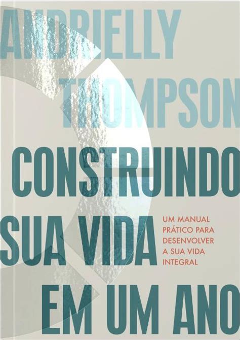 Construindo Sua Vida Em Um Ano Construindo Vida