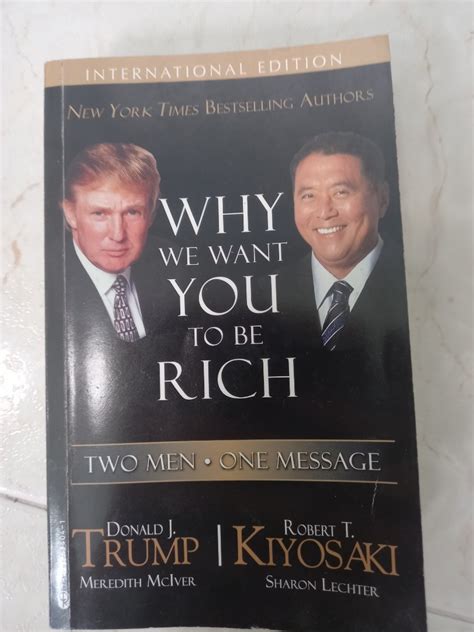 Why We Want You To Be Rich Robert Kiyosaki And Donald Trump Hobbies