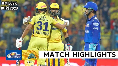 MI Vs CSK 12th Match IPL 2023 Highlights IPL Highlights 2023 CSK V