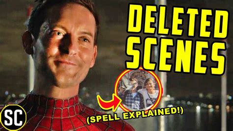 Spider Man No Way Home Deleted Scenes Breakdown Memory Spell Finally Explained Youtube