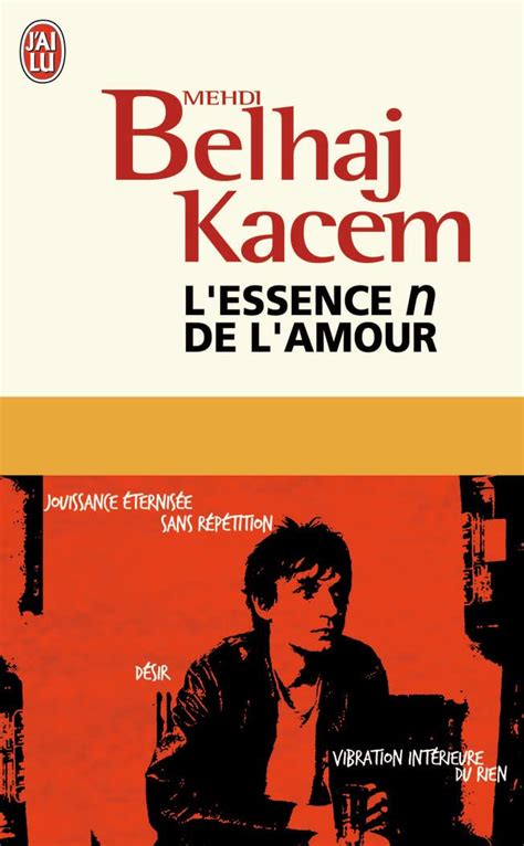 L Essence N De L Amour Belhaj Kacem Mehdi Amazon Fr Livres