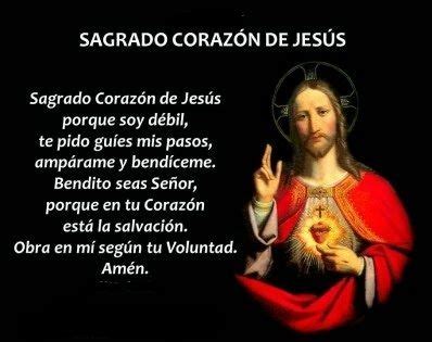 Sagrado Corazón de Jesús porque soy débil te pido guíes mis pasos