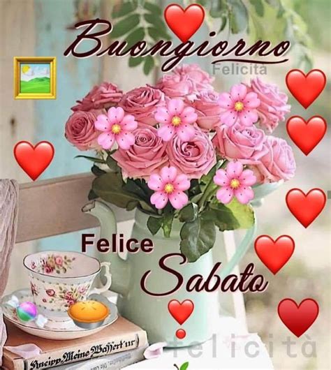 Pin Di Stella Savastano Su Buon Sabato Auguri Di Buongiorno