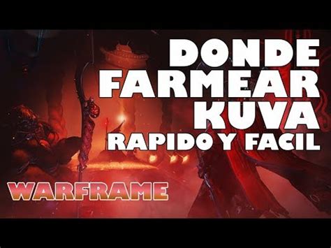 Dónde farmear kuva Warframe Guía paso a paso YouTube