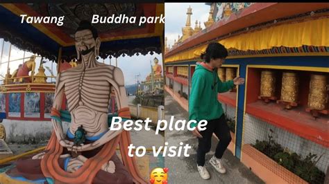 Exploring Tawang Buddha Park And Market Place Youtube