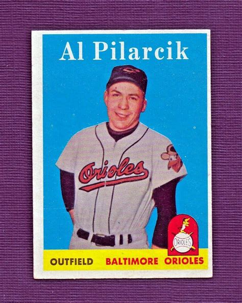 1958 Topps AL PILARCIK BALTIMORE ORIOLES Baseball Card 259 C8 EBay