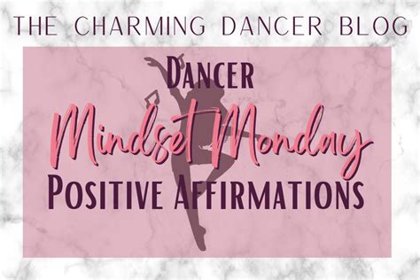 14 Confidence Boosting Affirmations For Dancers