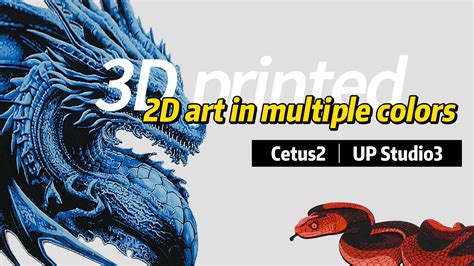 3d Printing 2d Art In Multiple Colors Cetus3d