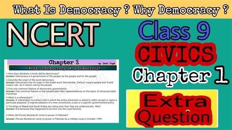 Ncer Class 9 Civics Chapter 1 What Is Democracy Why Democracy Extra Questions Youtube