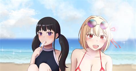 リコリス・リコイル 千束とたきな 水着 荷月 晴comms Openのイラスト Pixiv