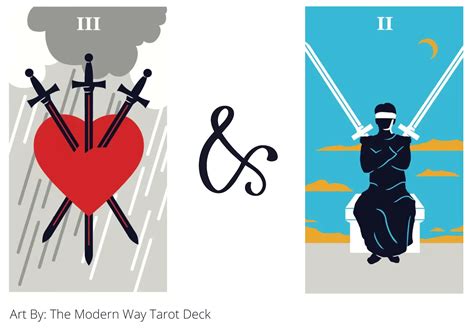 Three Of Swords AND Two Of Swords Tarot Card Combination