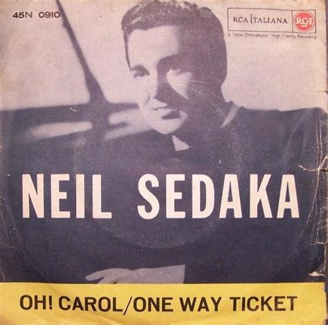 Neil Sedaka Oh Carol One Way Ticket Vinyl Rpm