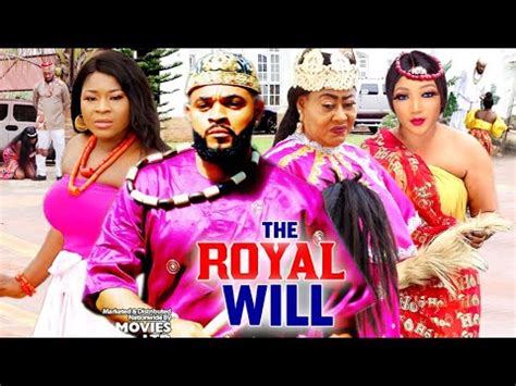 The Royal Will Season New Movie Hit Destiny Etiko Stephen