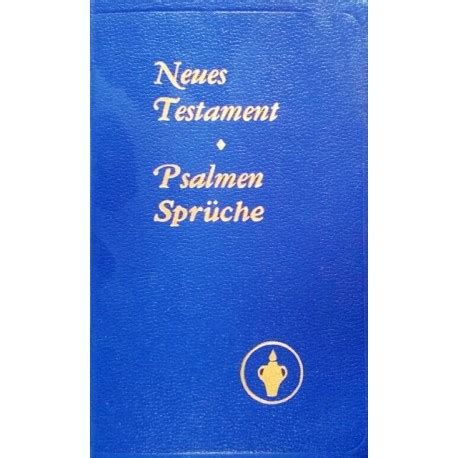 Neues Testament Psalmen Sprüche Von Internationaler Gideon Bund