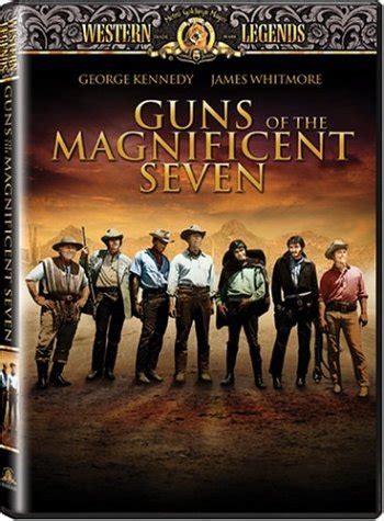 Guns Of The Magnificent Seven Guns Of The Magnificent Seven G | Bull M