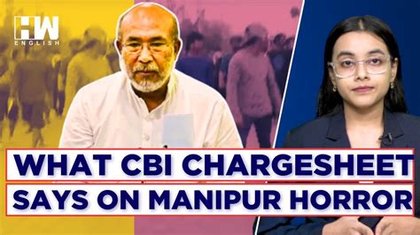 Manipur CBI Chargesheet Reveals Police Refused To Help Women Who Were