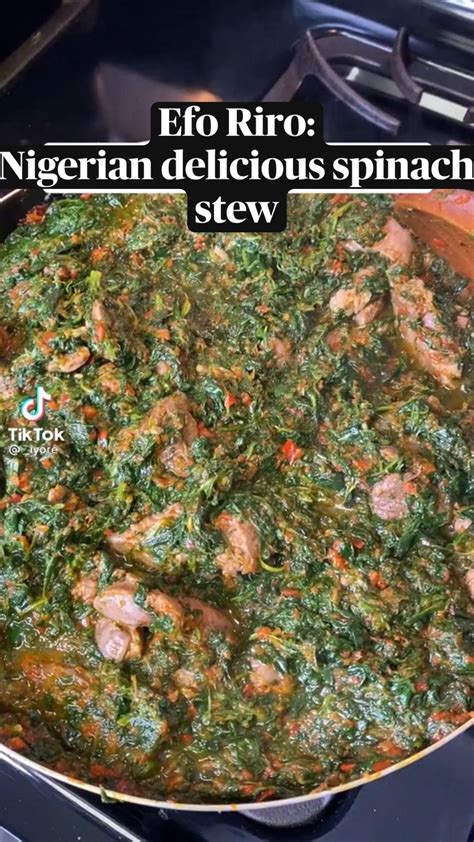 Nigerian Efo Riro How To Make Nigerian Delicious Spinach Stew Artofit